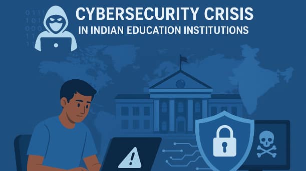 Cyberattacks on Indian Schools