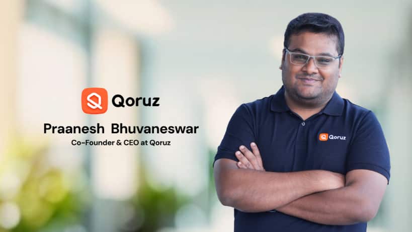 Praanesh Bhuvaneswar, Co-founder and CEO at Qoruz