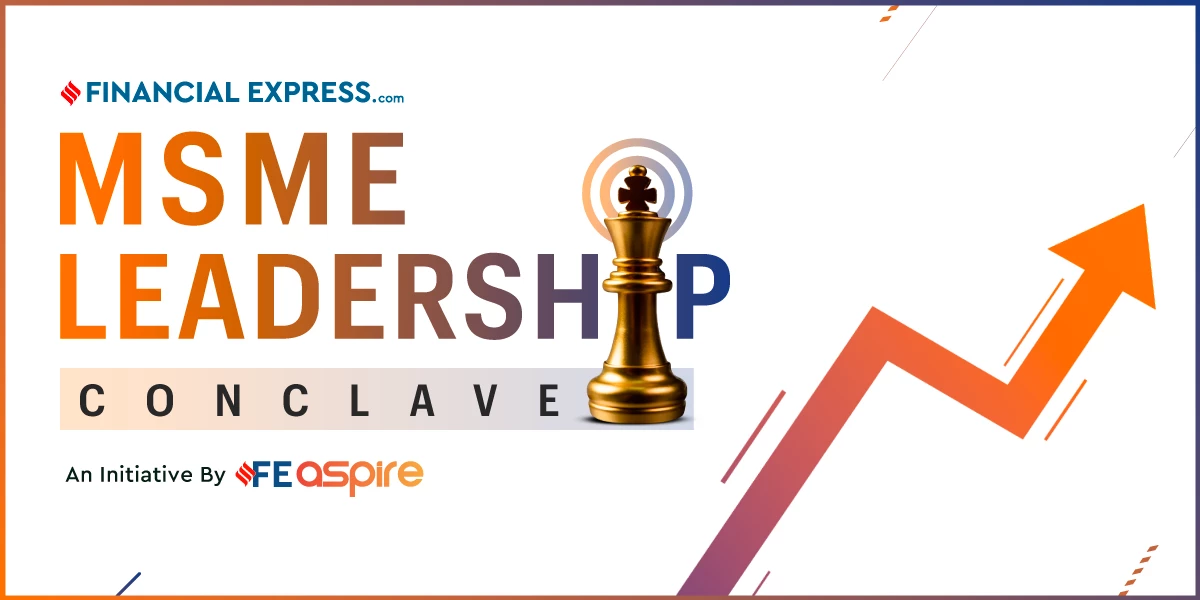 MSME Leadership Conclave: Navigating Tomorrow’s Opportunities